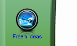 fresh ideas